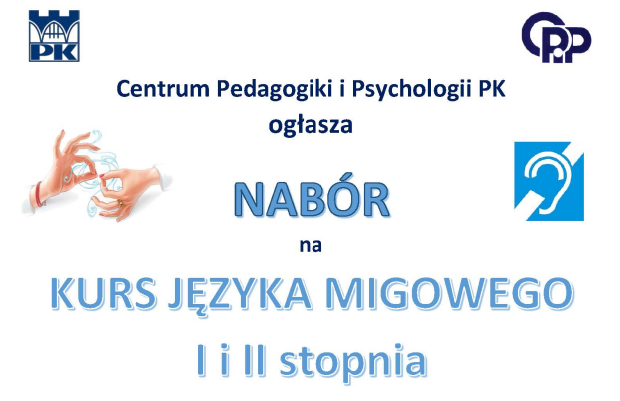 Centrum Pedagogiki i Psychologii PK ogłasza zapisy na kurs języka migowego